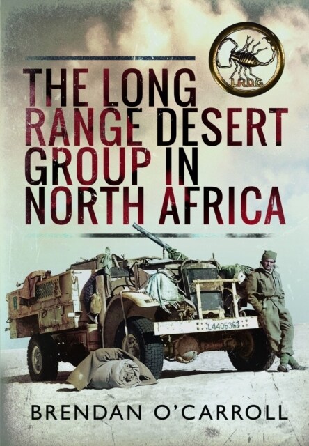 The Long Range Desert Group in North Africa (Paperback)