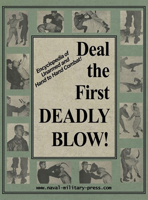 Deal the First Deadly Blow (Hardcover)