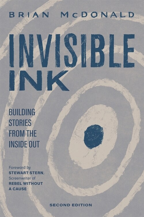 Invisible Ink: Building Stories from the Inside Out (Paperback)