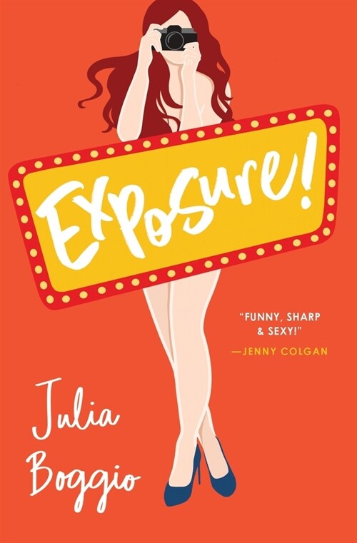 Exposure!: the laugh-out-loud, feel good romcom series finale based in Las Vegas (Paperback)