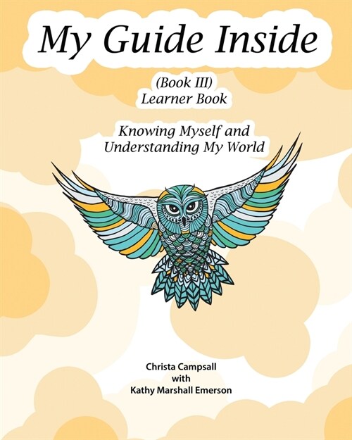 My Guide Inside (Book III) Advanced Secondary Learner Book (Paperback, 2)