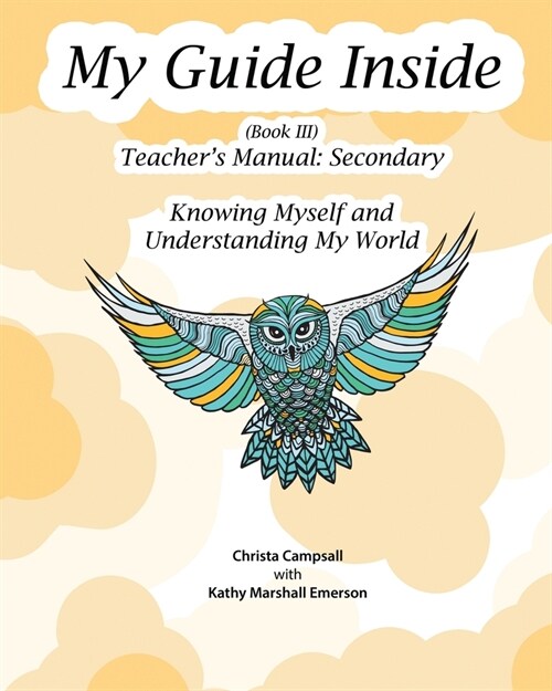 My Guide Inside (Book III) Advanced Secondary Teachers Manual (Paperback, 2)