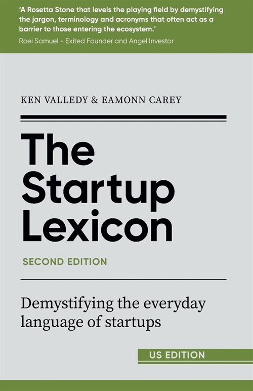 The Startup Lexicon, Second Edition (US EDITION): Demystifying the everyday language of startups (Paperback)