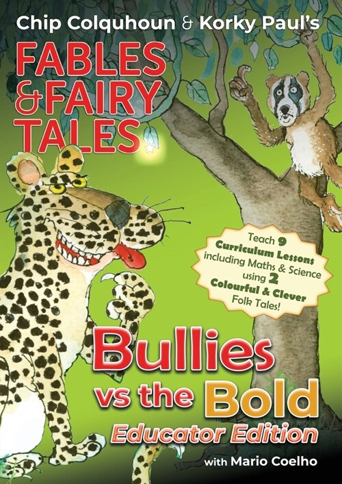 Bullies vs the Bold: Educator Edition (Paperback)