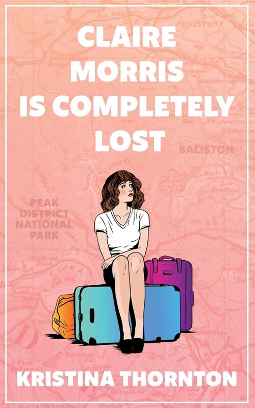 Claire Morris is Completely Lost (Paperback)