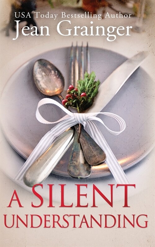 A Silent Understanding (Hardcover)