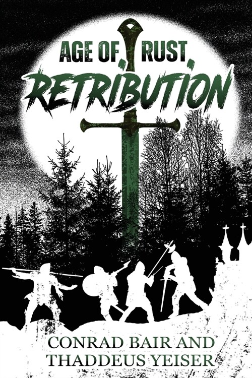Age of Rust: Retribution (Paperback)