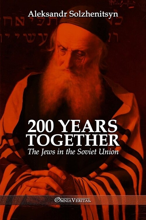 200 Years Together II: The Jews in the Soviet Union (Paperback)