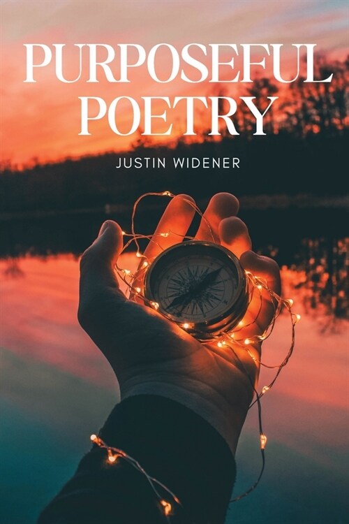 Purposeful Poetry (Paperback)