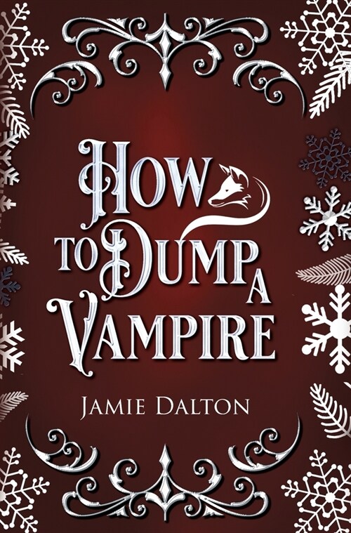 How to Dump a Vampire (Hardcover)