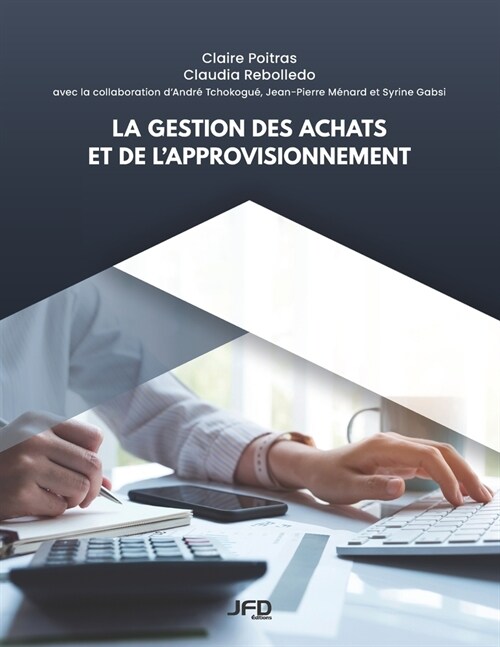 La gestion des achats et de lapprovisionnement (Paperback)