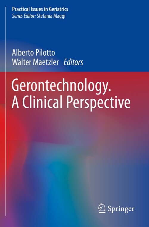 Gerontechnology. a Clinical Perspective (Paperback, 2023)