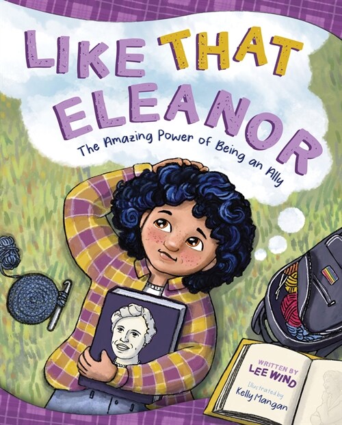 Like That Eleanor: The Amazing Power of Being an Ally (Hardcover)