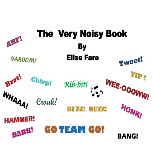 The Very Noisy Book (Hardcover)