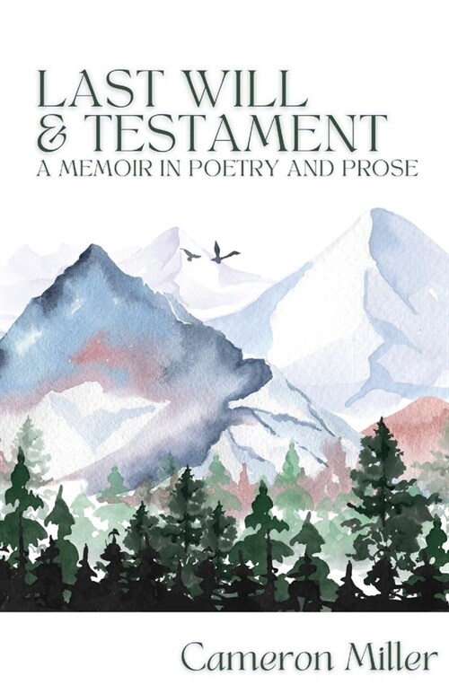 Last Will & Testament, A Memoir in Poetry (Paperback)