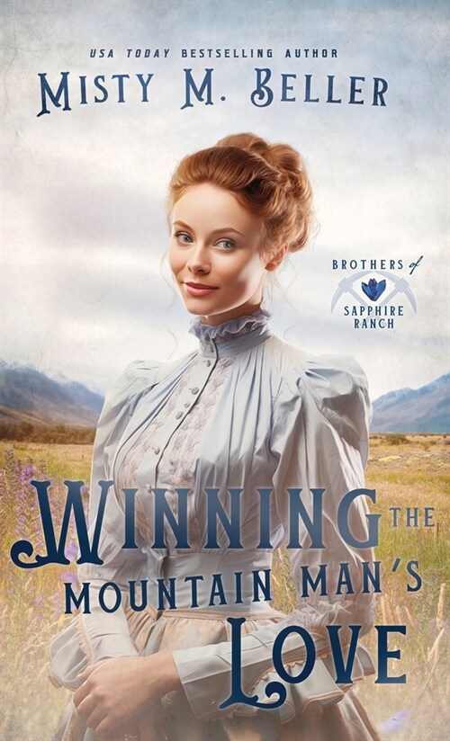 Winning the Mountain Mans Love (Hardcover, Hardback)