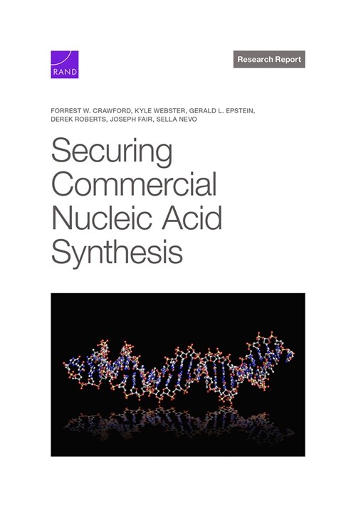 Securing Commercial Nucleic Acid Synthesis (Paperback)