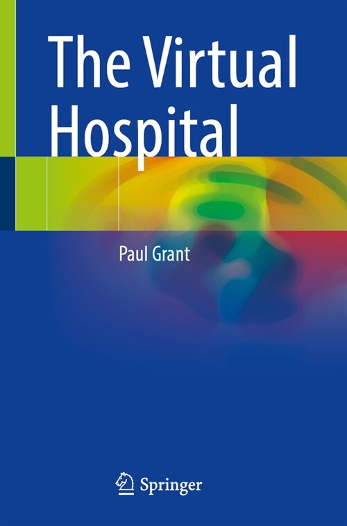 The Virtual Hospital (Paperback, 2024)