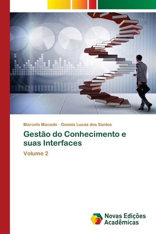 Gest? do Conhecimento e suas Interfaces (Paperback)