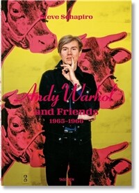 Steve Schapiro. Andy Warhol and Friends (Hardcover)