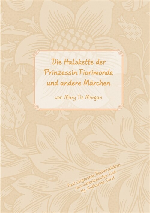 Die Halskette der Prinzessin Fiorimonde: (Im Original: The Necklace of Princess Fiorimonde) (Paperback)