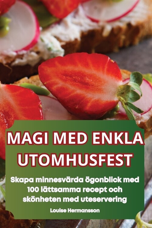 Magi Med Enkla Utomhusfest (Paperback)