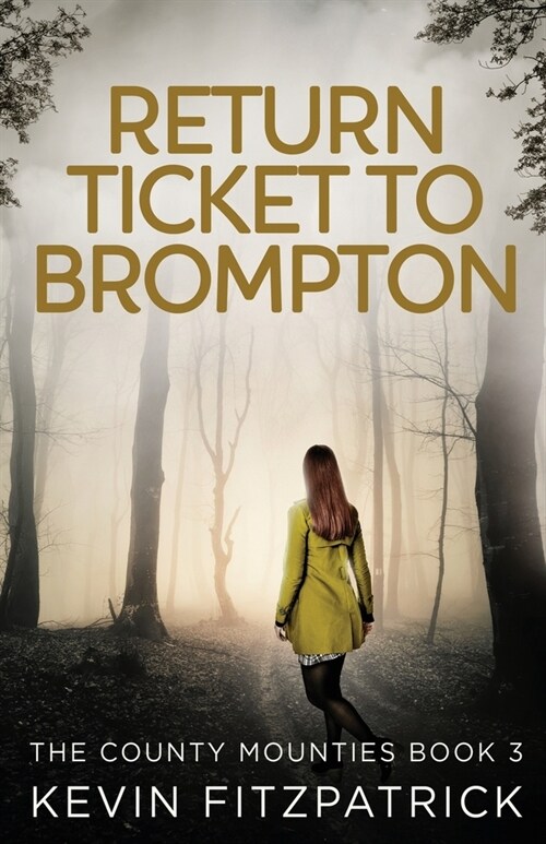 Return Ticket to Brompton (Paperback)