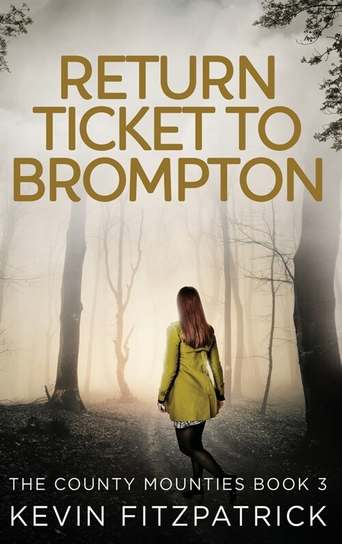 Return Ticket to Brompton (Hardcover)