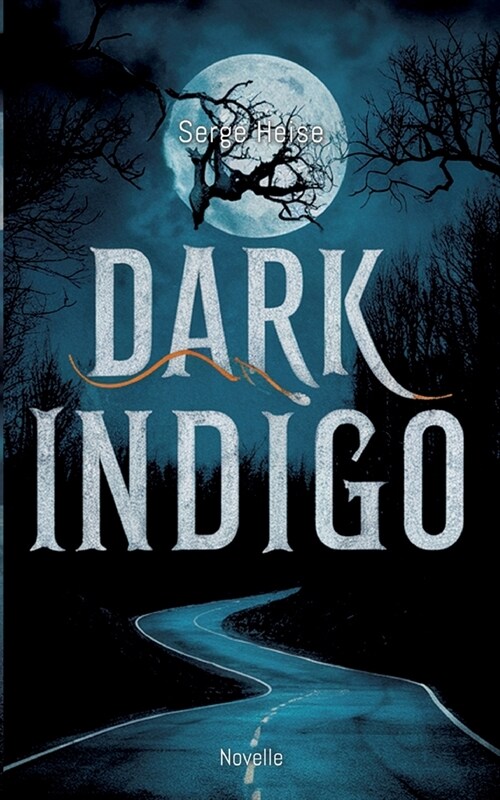 Dark Indigo: Novelle (Paperback)