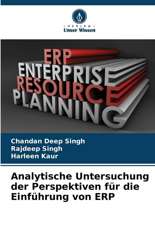 Analytische Untersuchung der Perspektiven f? die Einf?rung von ERP (Paperback)