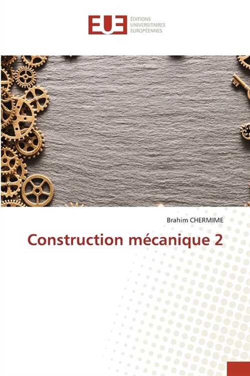 Construction m?anique 2 (Paperback)