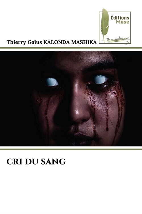 Cri Du Sang (Paperback)