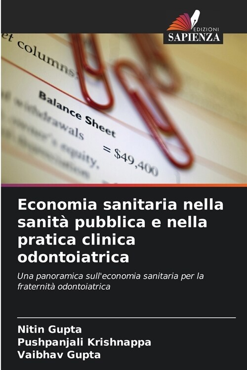 Economia sanitaria nella sanit?pubblica e nella pratica clinica odontoiatrica (Paperback)