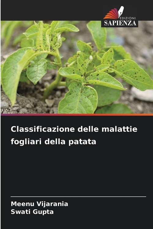 Classificazione delle malattie fogliari della patata (Paperback)