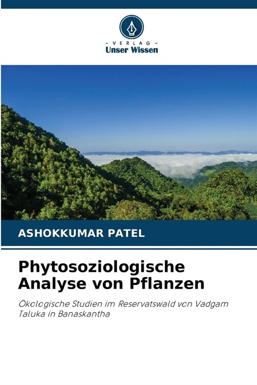 Phytosoziologische Analyse von Pflanzen (Paperback)