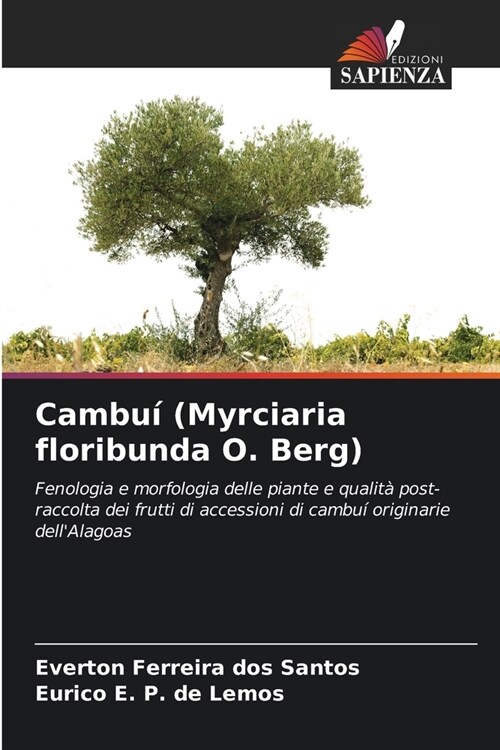 Cambu?(Myrciaria floribunda O. Berg) (Paperback)