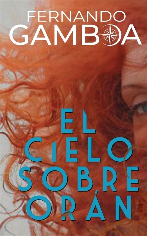 El Cielo Sobre Or? (Paperback)