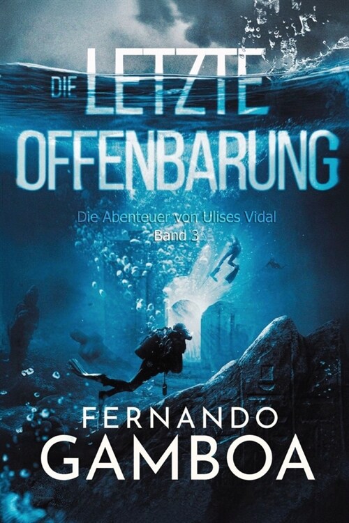 Die Letzte Offenbarung (Paperback)