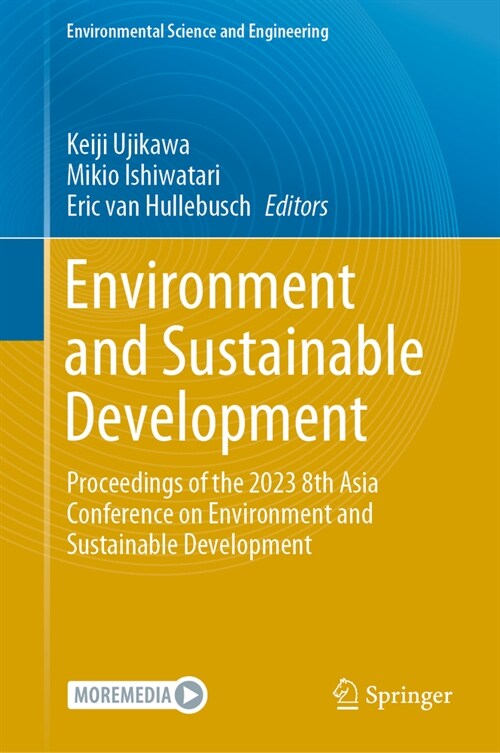 Environment and Sustainable Development: Proceedings of the 2023 8th Asia Conference on Environment and Sustainable Development (Hardcover, 2024)