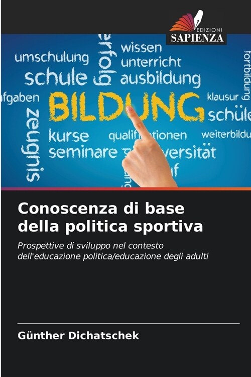 Conoscenza di base della politica sportiva (Paperback)