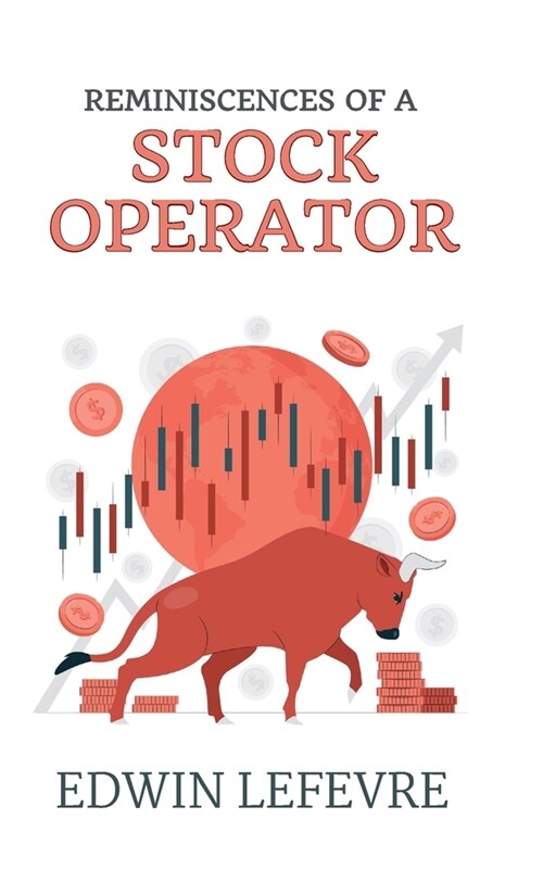 Reminiscences of a Stock Operator (Hardcover)