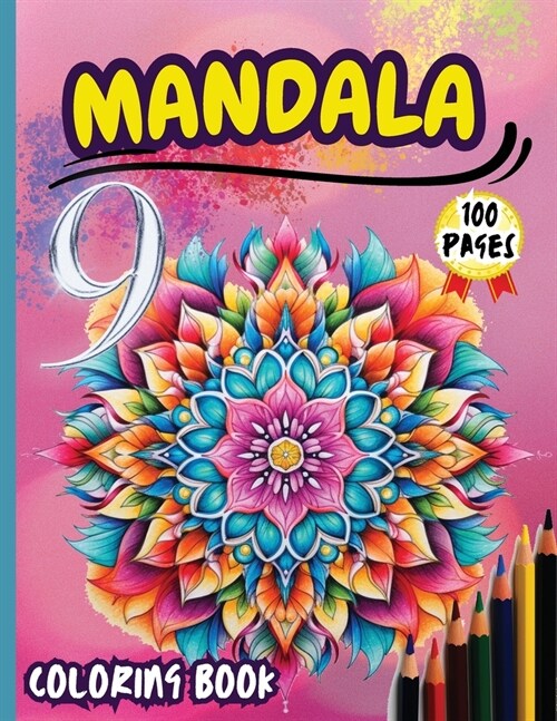 Mandala 9 Coloring Book: Stress Relieving Mandala Designs for Adults Relaxation (Paperback)