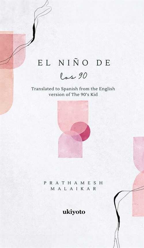 El ni? de los 90 (Hardcover)