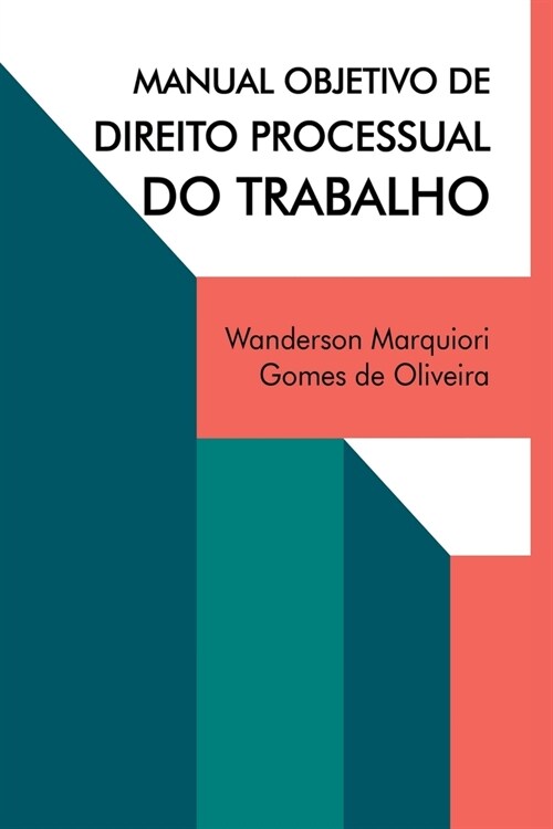 Manual Objetivo De Direito Processual Do Trabalho (Paperback, 2)