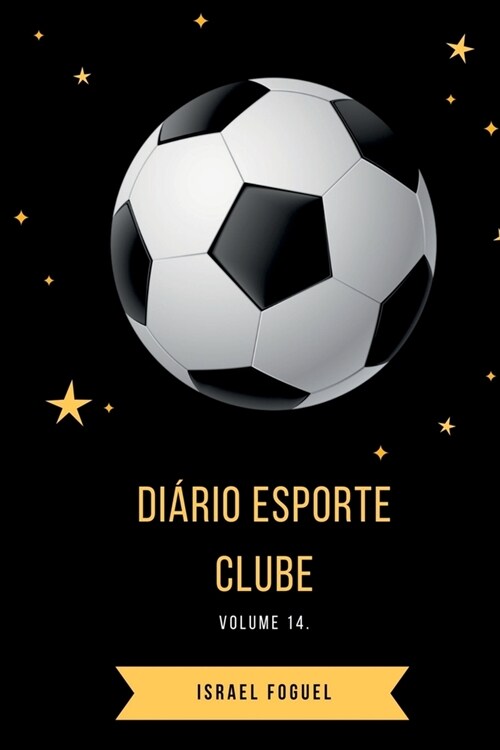 Di?io Esporte Clube (Paperback)