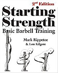 Starting Strength (2nd Edition, Paperback)