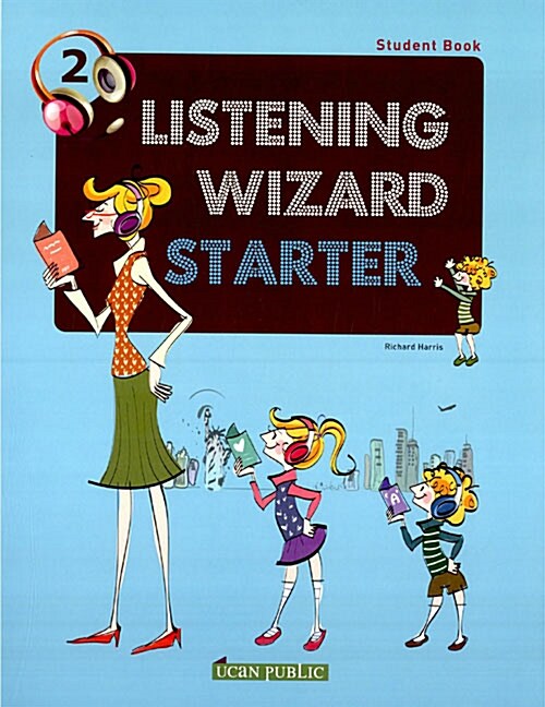 [중고] Listening Wizard Starter 2 : Student Book (Paperback + CD 1장)