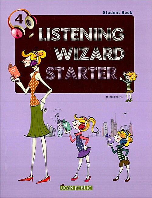 [중고] Listening Wizard Starter 4 : Student Book