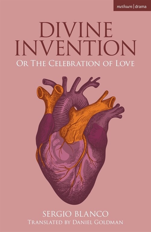 Divine Invention : Or The Celebration of Love (Paperback)
