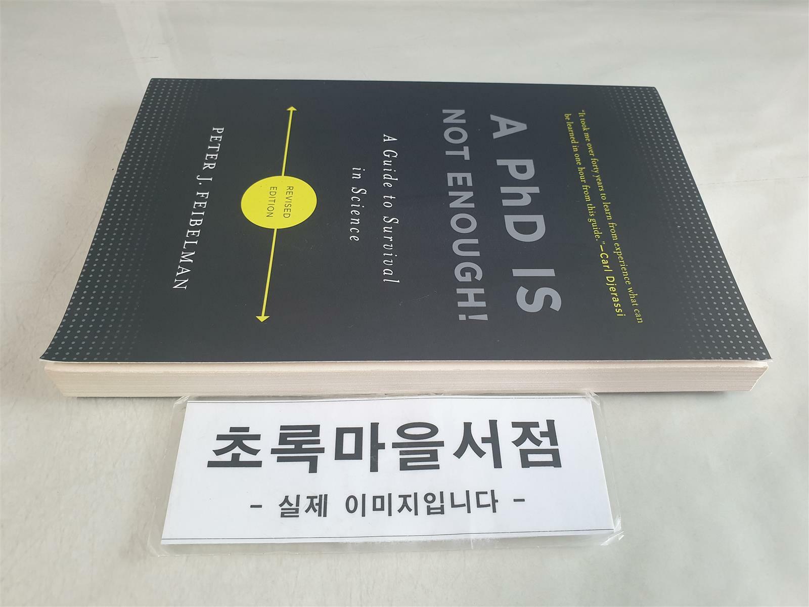 [중고] A PhD Is Not Enough!: A Guide to Survival in Science (Paperback, Revised)